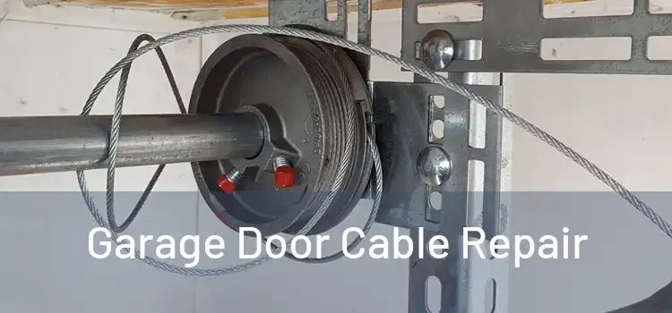  Garage Door Cable Repair 
